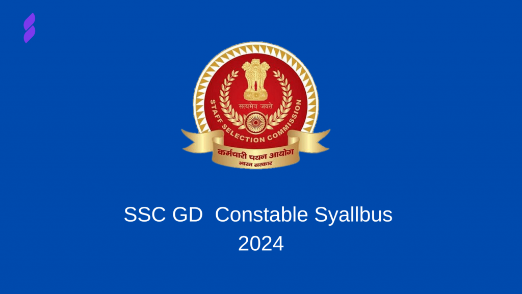 SSC GD Constable Syllabus 2024