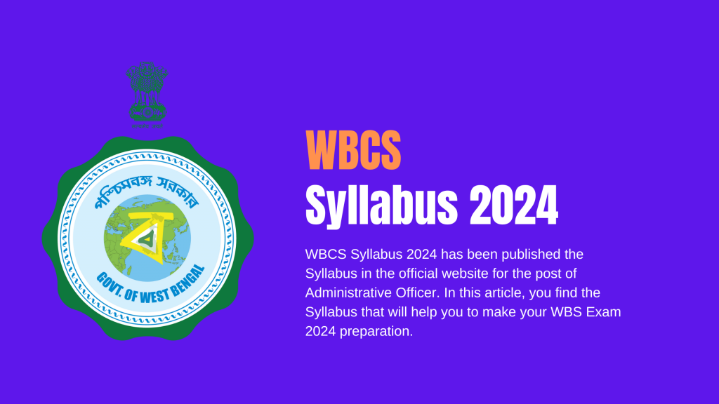 WBCS Syllabus 2024