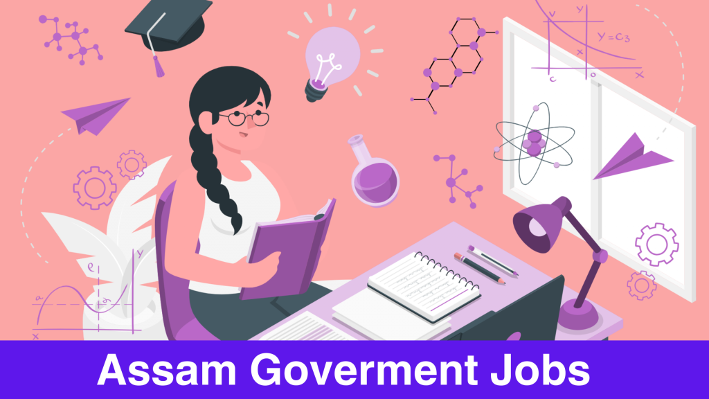 Assam Govrnment Jobs 2024
