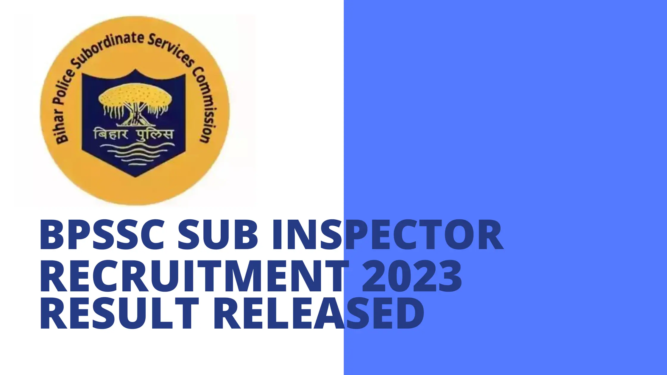 BPSSC Sub Inspector Recruitment 2024
