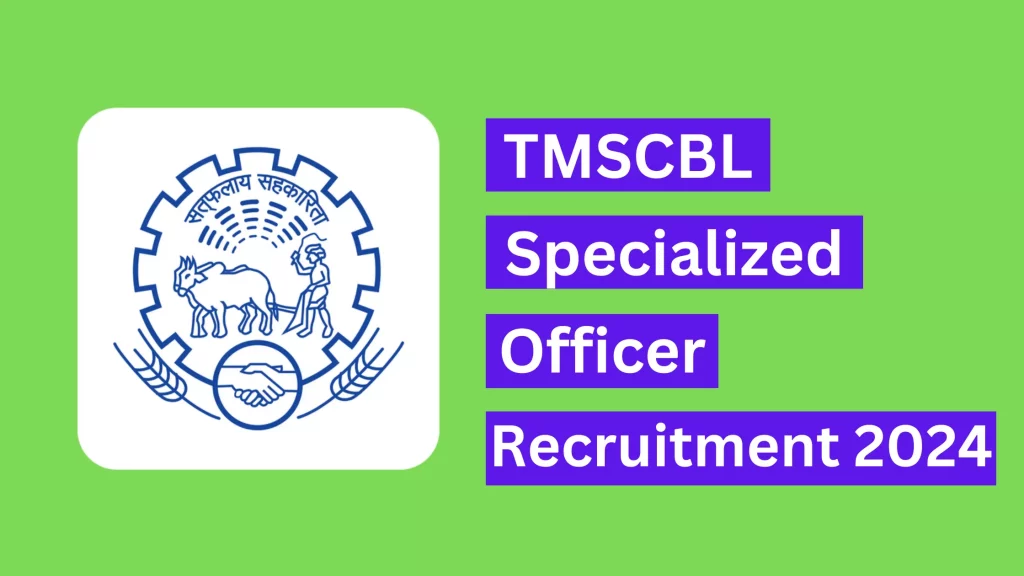 TMSCBL SO Recruitment 2024